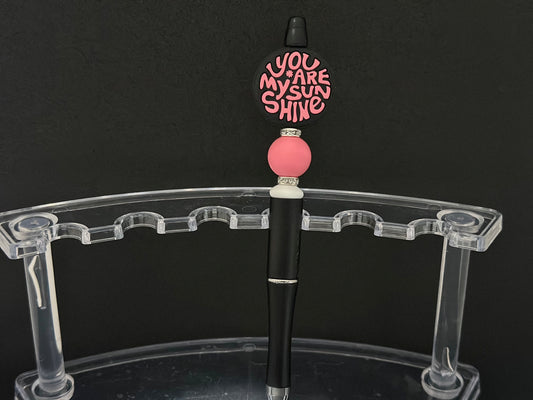 You Are My Sunshine Pen