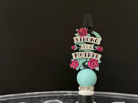 Strong as a Mother Pen